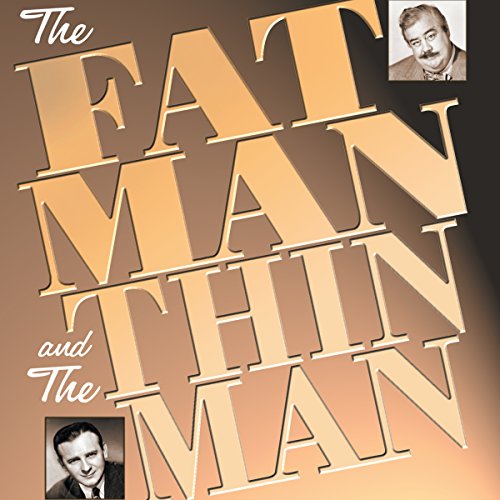 Cover of The Fat Man and the Thin Man