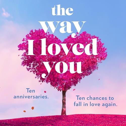 Cover of The Way I Loved You
