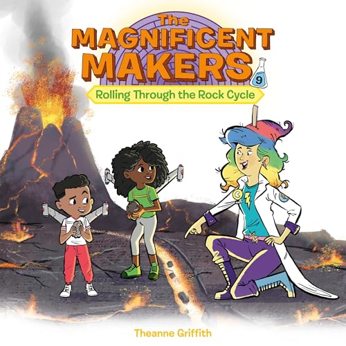 Cover of The Magnificent Makers #9: Rolling Through the Rock Cycle