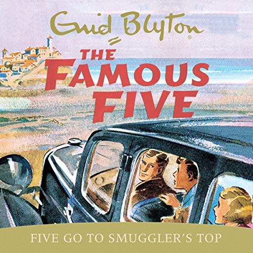 Cover of Five Go To Smuggler's Top