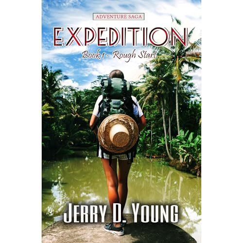 Cover of The Expedition: Episode 1: Rough Start