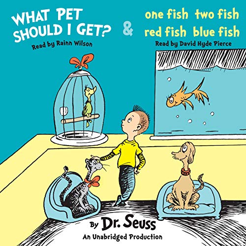 Cover of What Pet Should I Get? and One Fish Two Fish Red Fish Blue Fish