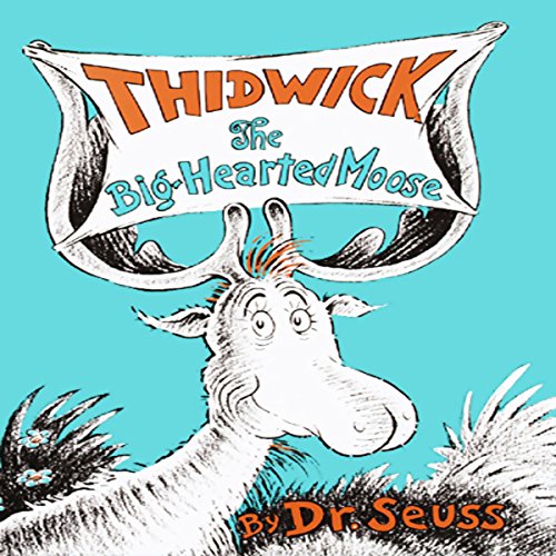Cover of Thidwick, The Big-Hearted Moose