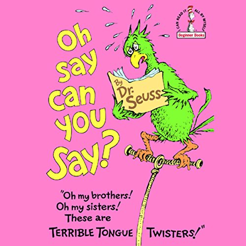 Cover of Oh, Say Can You Say?