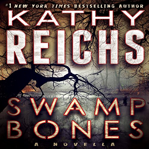Cover of Swamp Bones: A Novella