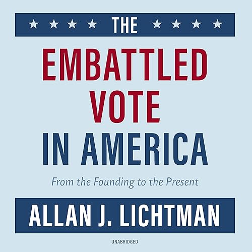 Cover of The Embattled Vote in America