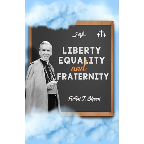 Cover of Liberty, Equality and Fraternity