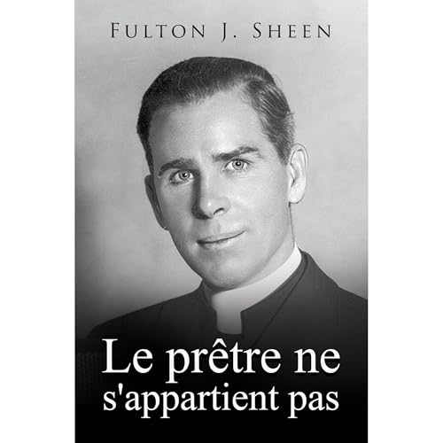 Cover of Le prêtre ne s'appartient pas