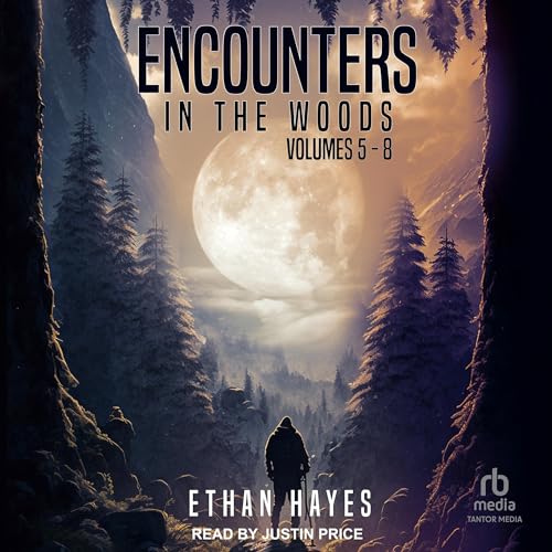 Cover of Encounters in the Woods: Volumes 5-8