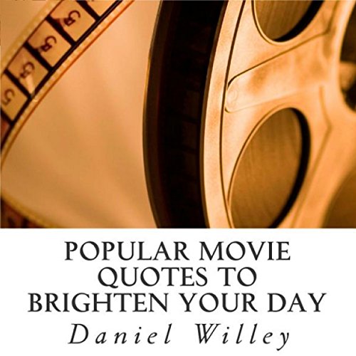 Cover of Popular Movie Quotes to Brighten Your Day