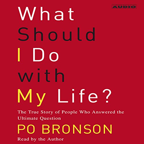 Cover of What Should I Do With My Life?