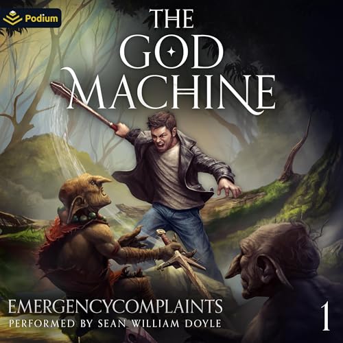 Cover of The God Machine: An Isekai LitRPG