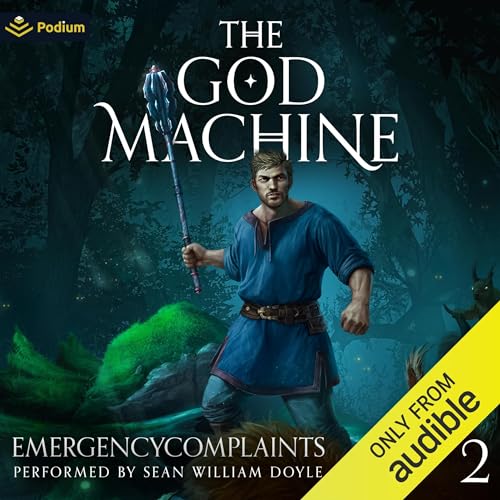 Cover of The God Machine 2: An Isekai LitRPG