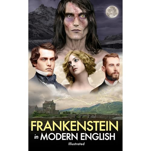 Cover of Frankenstein in Modern English (Illustrated)