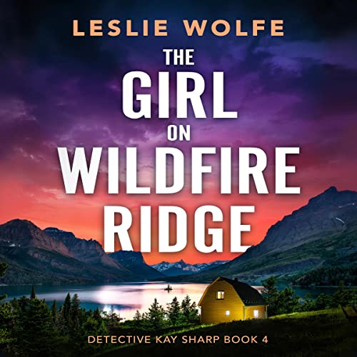 Cover of The Girl on Wildfire Ridge
