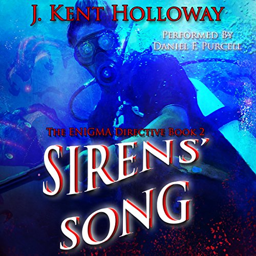 Cover of Sirens' Song: The ENIGMA Directive, Book 2