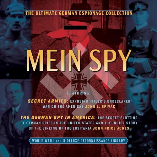 Cover of Mein (My) Spy: The Ultimate German Espionage Collection
