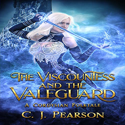 Cover of The Viscountess and the Valeguard