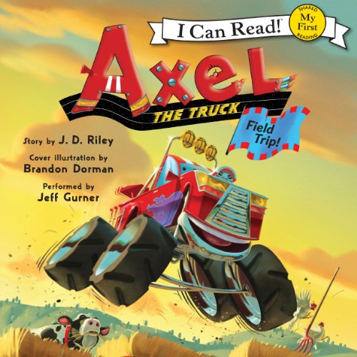 Cover of Axel the Truck: Field Trip