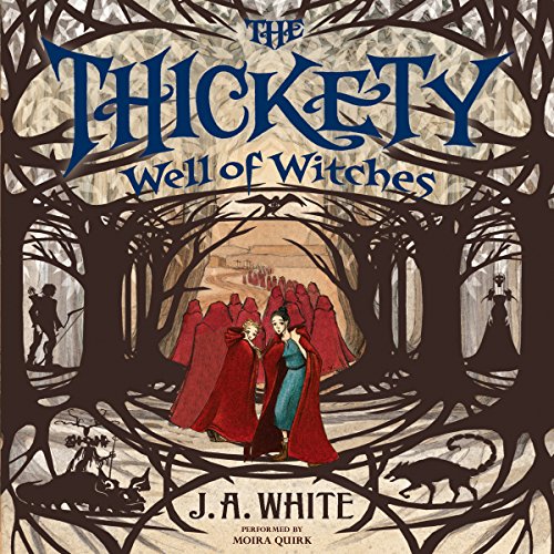 Cover of The Thickety #3: Well of Witches
