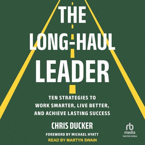 Cover of The Long-Haul Leader