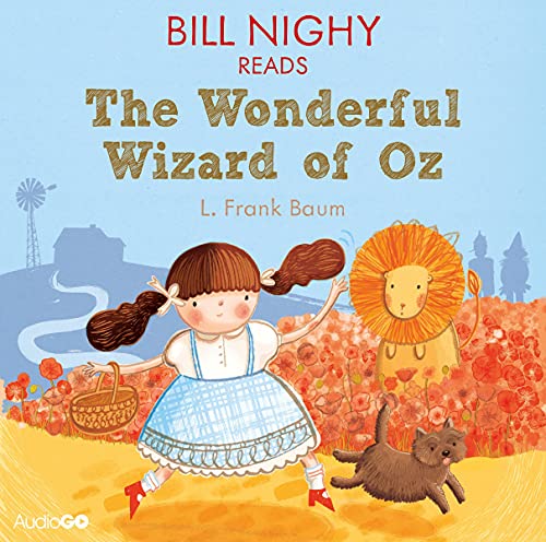 Cover of Bill Nighy reads The Wonderful Wizard of Oz (Famous Fiction)
