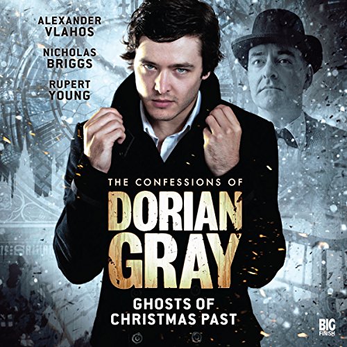 Cover of The Confessions of Dorian Gray - Ghosts of Christmas Past