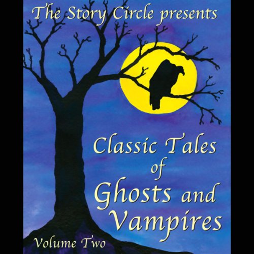 Cover of Classic Tales of Ghosts and Vampires