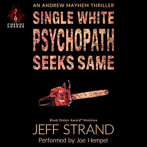 Cover of Single White Psychopath Seeks Same