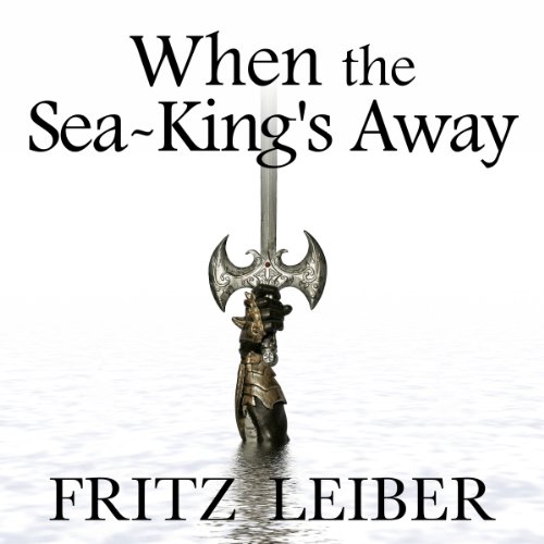 Cover of When the Sea-King's Away
