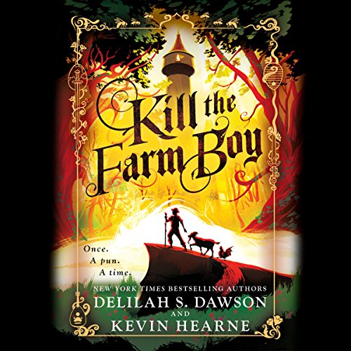 Cover of Kill the Farm Boy