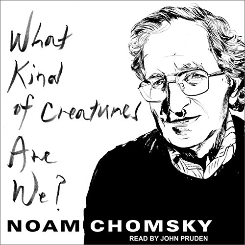 Cover of What Kind of Creatures Are We?
