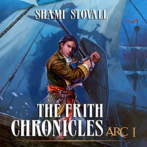 Cover of The Frith Chronicles: ARC I