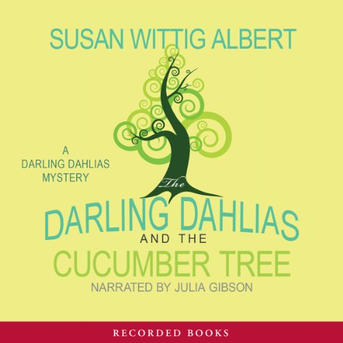Cover of The Darling Dahlias and the Cucumber Tree