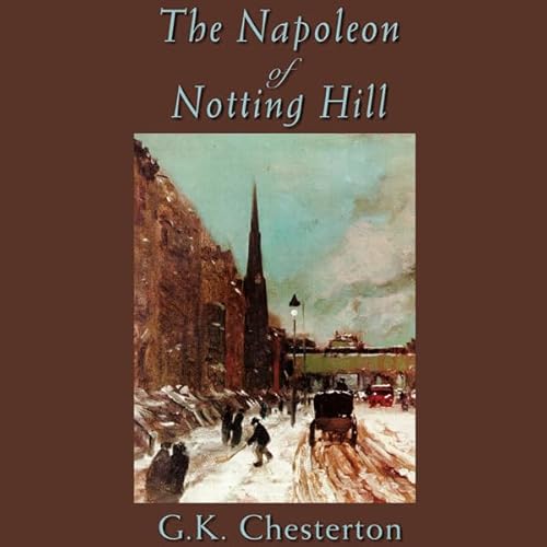 Cover of The Napoleon of Notting Hill
