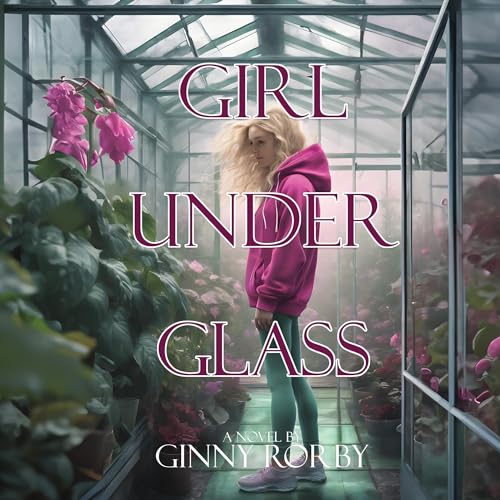 Cover of Girl Under Glass