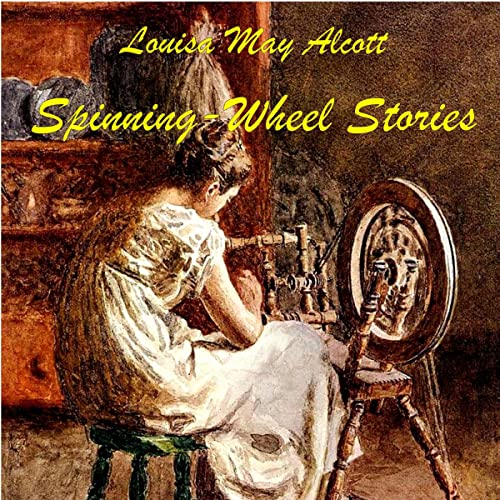 Cover of Spinning-Wheel Stories