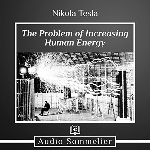 Cover of The Problem of Increasing Human Energy