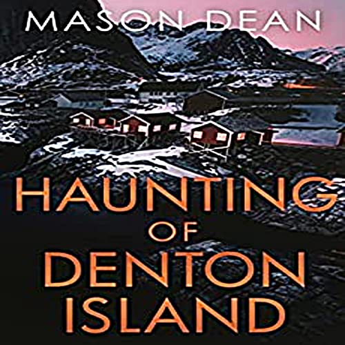Cover of The Haunting of Denton Island