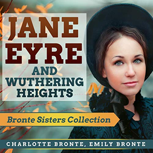 Cover of Jane Eyre and Wuthering Heights