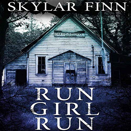 Cover of Run Girl Run: A Riveting Mystery