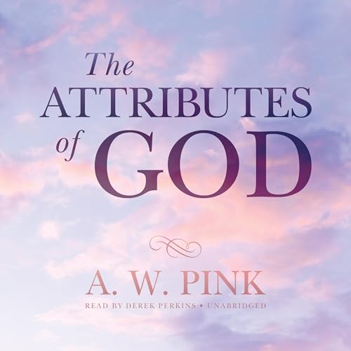 Cover of The Attributes of God