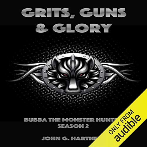 Cover of Grits, Guns & Glory