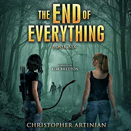 Cover of The End of Everything: Book 6