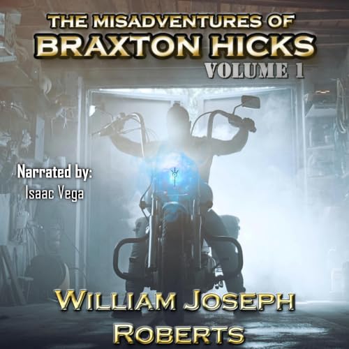 Cover of The Misadventures of Braxton Hicks, Volume 1