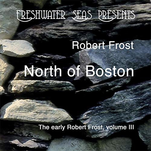 Cover of The Early Poetry of Robert Frost, Volume III