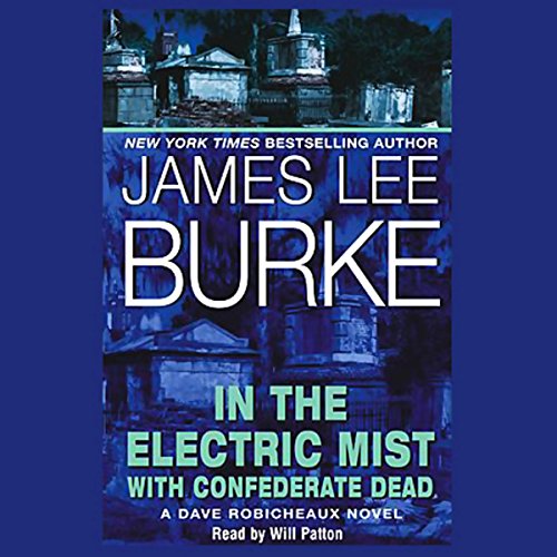 Cover of In the Electric Mist With Confederate Dead