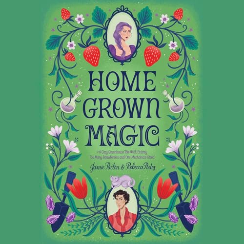 Cover of Homegrown Magic