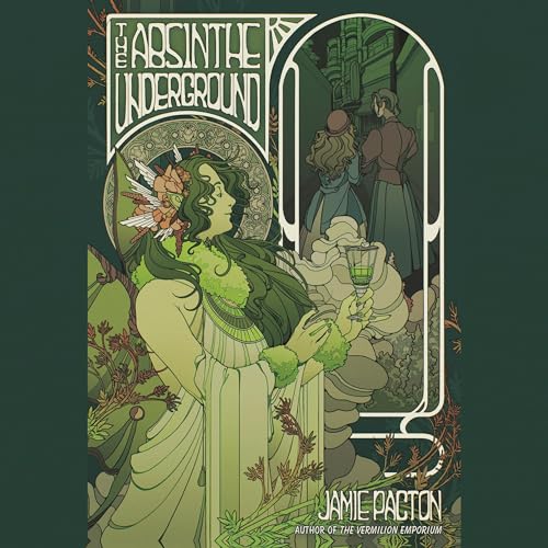 Cover of The Absinthe Underground