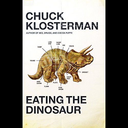 Cover of Eating the Dinosaur